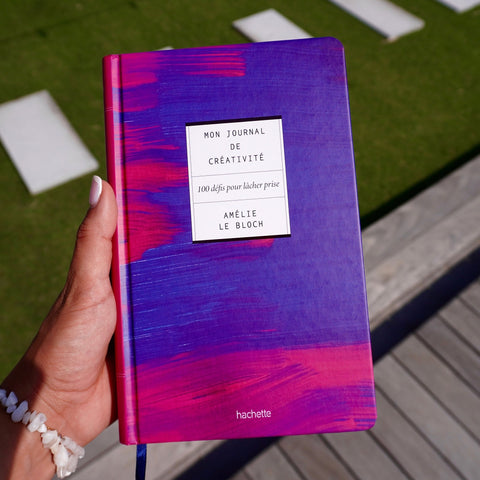 Journal de créativité | 100 défis pour lâcher prise | Amélie LE BLOCHLIVRESUneViePlusSaine